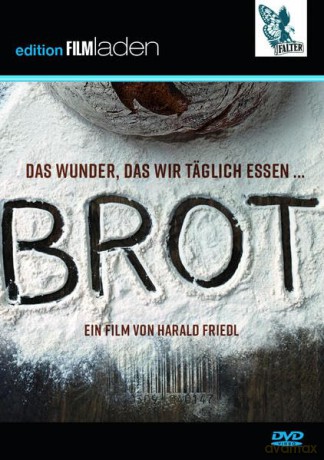 Brot: Das Wunder, das wir täglich essen [DVD]