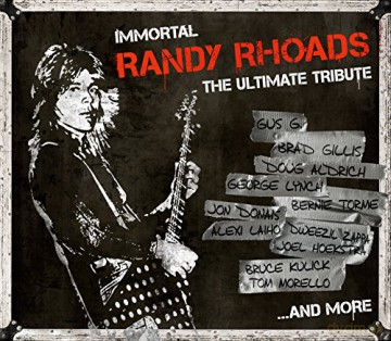 Immortal Randy Rhoads - The Ultimate Tribute [CD]