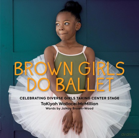 Brown Girls Do Ballet [KSIĄŻKA]