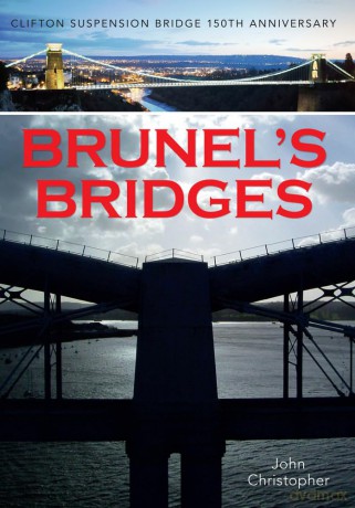 Brunels Bridges [KSIĄŻKA]
