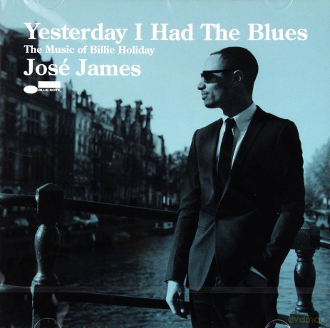 José James: Yesterday I Had The Blues: The Music Of Billie Holiday [CD]