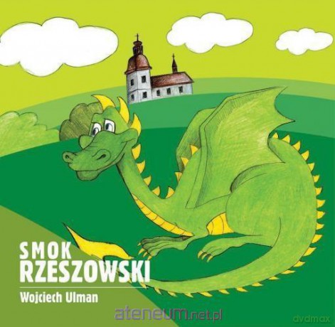 Smok rzeszowski - Wojciech Ulman [KSIĄŻKA]