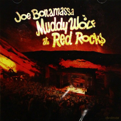 Joe Bonamassa: Muddy Wolf At Red Rocks [2CD]