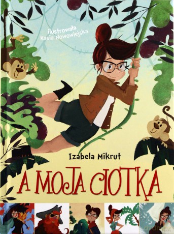 A Moja Ciotka - Izabela Mikrut [KSIĄŻKA]