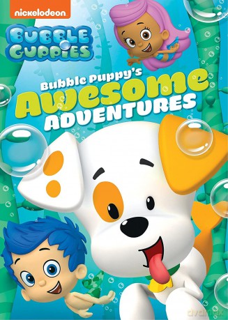 Bubble Guppies: Bubble Puppy's Awesome Adventures [DVD]
