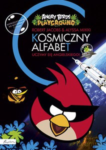 Angry Birds. Playground. Kosmiczny Alfabet. Uczymy Się Angielskiego! [KSIĄŻKA]