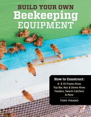 Build Your Own Beekeeping Equipment [KSIĄŻKA]