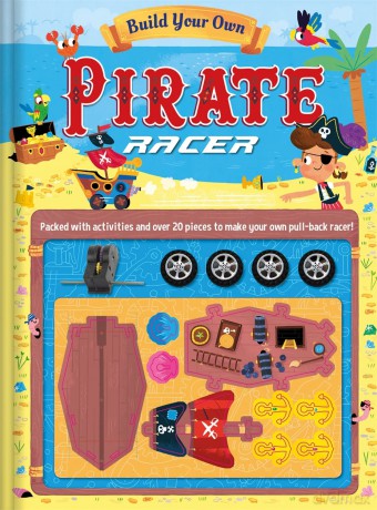 Build Your Own Pirate Racer [KSIĄŻKA]