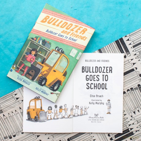 Bulldozer Goes to School [KSIĄŻKA]