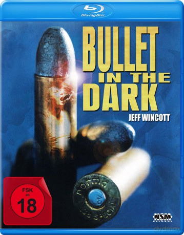 Bullet In The Dark (Uncut) [Blu-Ray]