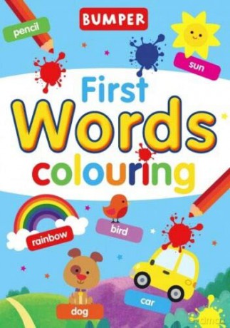 Bumper First Words Colouring [KSIĄŻKA]