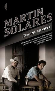 Czarne Minuty - Martín Solares [KSIĄŻKA]