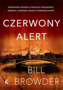 Czerwony Alert - Bill Browder [KSIĄŻKA]