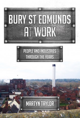 Bury St Edmunds At Work [KSIĄŻKA]