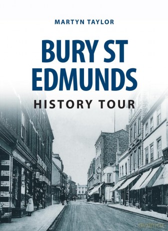 Bury St Edmunds History Tour [KSIĄŻKA]