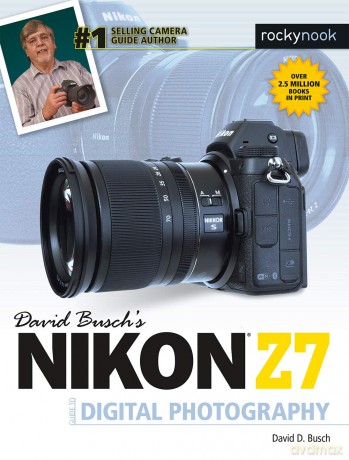 Buschs Nikon Z7 Gde Digital Phot [KSIĄŻKA]