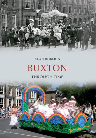 Buxton Through Time [KSIĄŻKA]