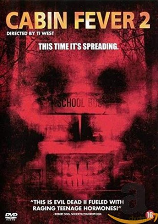 Cabin Fever 2 - Spring Fever [DVD]