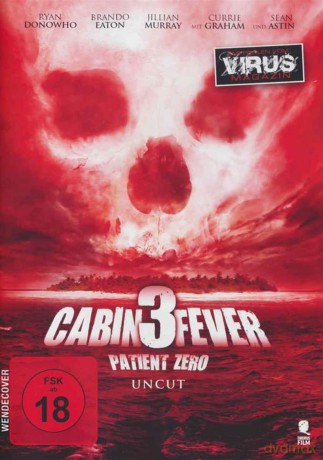 Cabin Fever 3: Patient Zero (Uncut) [DVD]