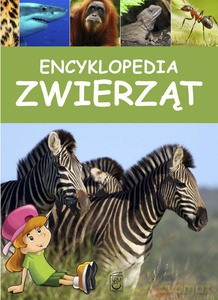 Encyklopedia Zwierząt [KSIĄŻKA]