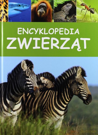 Encyklopedia Zwierząt [KSIĄŻKA]