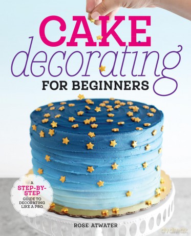 Cake Decorating for Beginners [KSIĄŻKA]