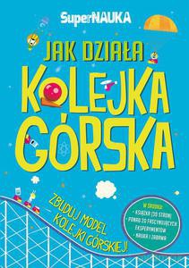 Jak Działa Kolejka Górska [KSIĄŻKA]