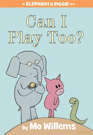 Can I Play Too-An Elephant And Piggie Book [KSIĄŻKA]