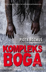 Kompleks Boga - Piotr Rozmus [KSIĄŻKA]