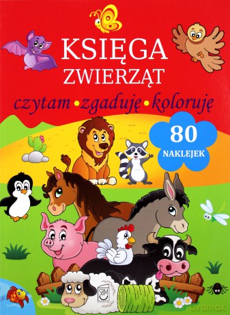 Księga Zwierząt. Czytam, Zgaduję, Koloruję - Natalia Kawałko [KSIĄŻKA]
