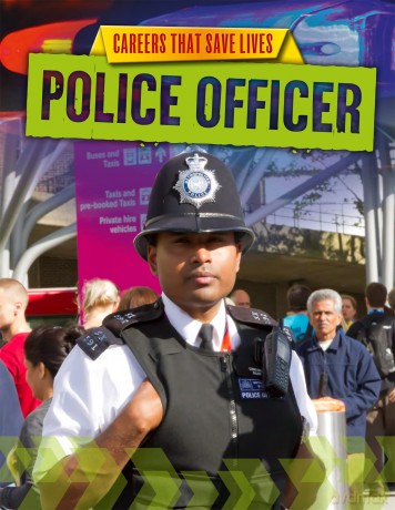 Careers That Save Lives Police Officer [KSIĄŻKA]