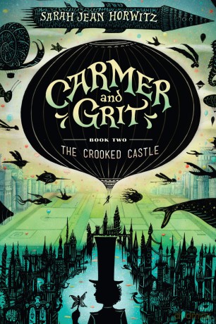 Carmer and Grit Book Two The Crooked Castle [KSIĄŻKA]