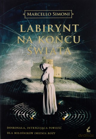 Labirynt Na Końcu Świata - Marcello Simoni [KSIĄŻKA]
