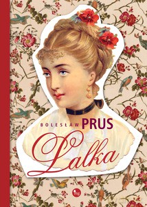 Lalka - Bolesław Prus [KSIĄŻKA]