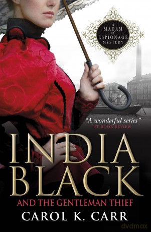 Carol K. Carr India Black And The Gentleman Thief [KSIĄŻKA]