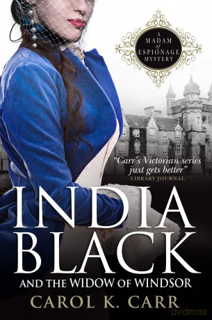 Carol K. Carr India Black And The Widow Of Windsor [KSIĄŻKA]