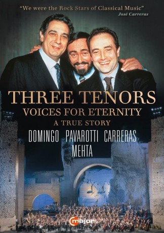Carreras/Pavarotti/Domingo-Three Tenors:Voices Eternity [DVD]