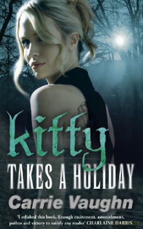 Carrie Vaughn Kitty Takes A Holiday [KSIĄŻKA]