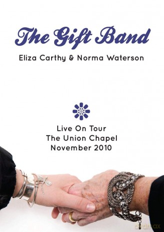 Carthy Eliza/Norma Waterson-Gift Band Live On Tour [DVD]