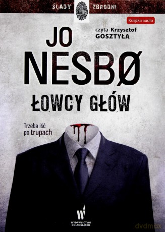 Łowcy Głów - Jo Nesbo [AUDIOBOOK]