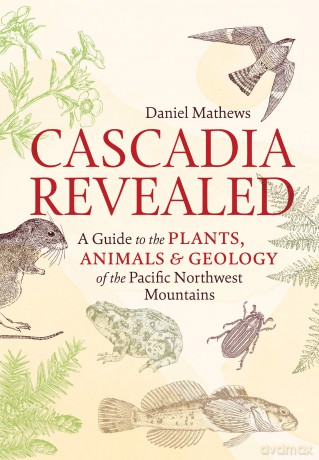 Cascadia Revealed [KSIĄŻKA]