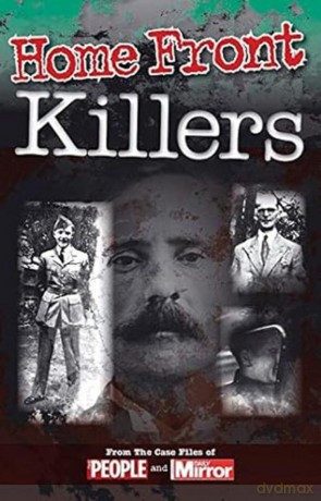 Case Files Home Front Killers [KSIĄŻKA]