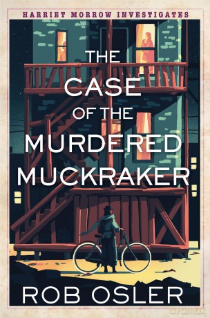 Case of the Murdered Muckraker The [KSIĄŻKA]