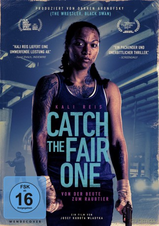 Catch The Fair One-Von Der Beute Zum Rau [DVD]