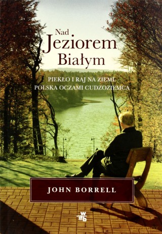 Nad Jeziorem Białym - John Borrell [KSIĄŻKA]