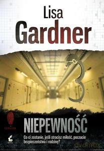Niepewność - Lisa Gardner [KSIĄŻKA]