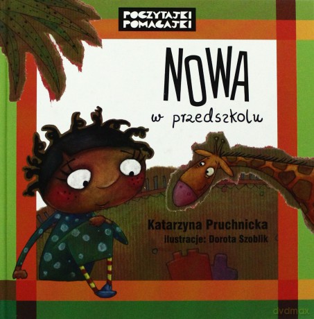 Nowa W Przedszkolu - Katarzyna Pruchnicka [KSIĄŻKA]