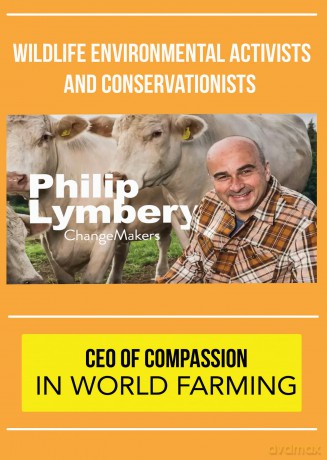 Changemakers Phillip Lymbery [DVD]