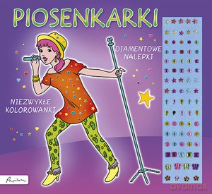 Piosenkarki. Niezwykłe Kolorowanki. Diamentowe Nalepki [KSIĄŻKA]