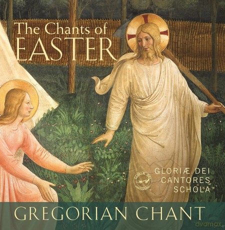 Gloriae Dei Cantores Schola: Chants Of Easter [CD]